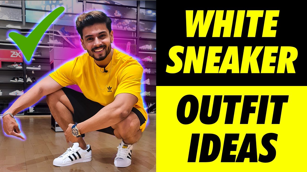 Ways to Adidas [ White Sneaker Outfit Ideas ] Nahaazz Khaan - YouTube