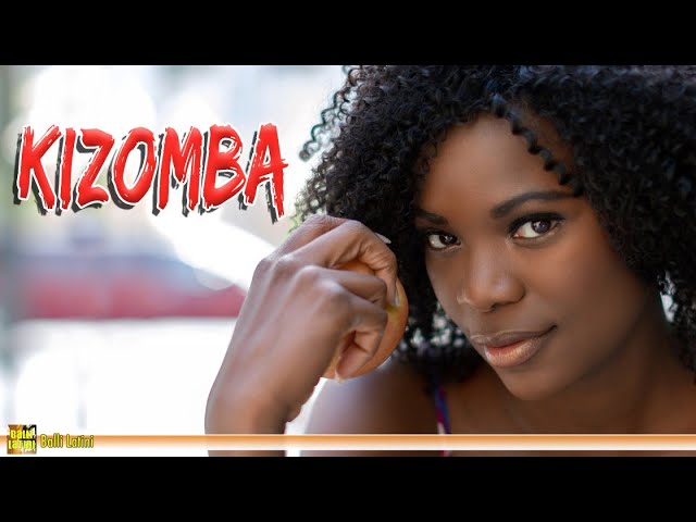 Kizomba (Top 15 Kizomba Hits Playlist) class=