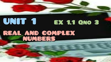 UNIT 1 REAL AND COMPLEX NUMBERS EX 1.1 Qno 3 CLASS 9 SINDH TEXT BOARD