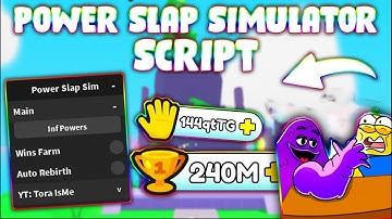 *UPDATED* Power Slap Simulator Script (PASTEBIN 2023) (INF POWER, WINS AUTOFARM, AUTO REBIRTH )