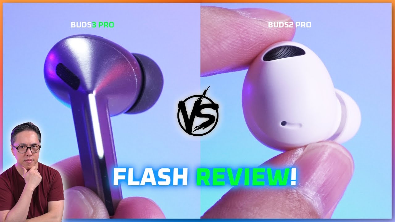 Galaxy Buds3 Pro vs Buds2 Pro - Review Flash⚡