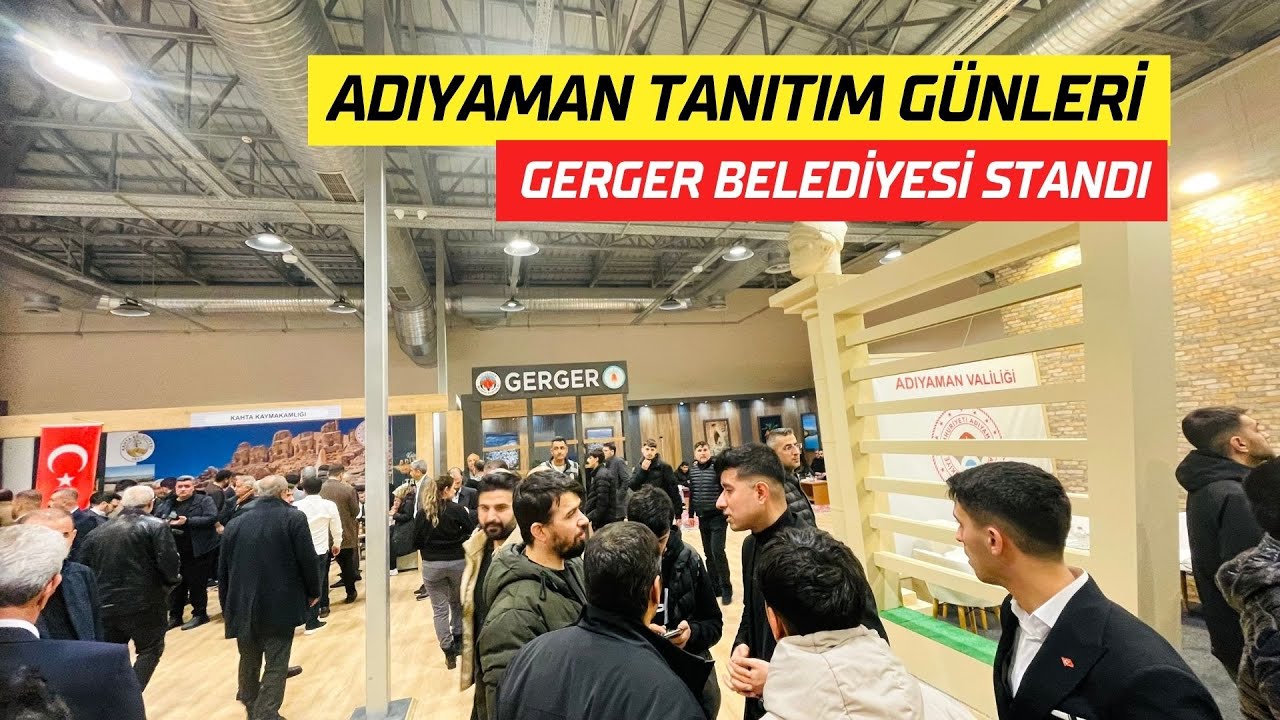 Gerger Adıyaman Tanıtım Günleri Gerger Belediyesi Standı - YouTube