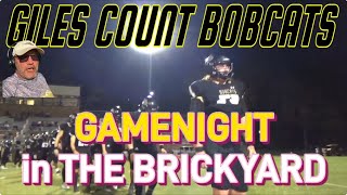 GILES COUNTY BOBCATS GAME NIGHT IN THE BRICKYARD 2023 #itisandiamit #inthegamewithdoc #gchsfootball