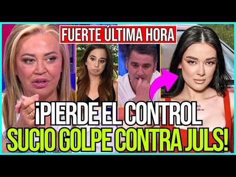 💥¡SUCIO GOLPE! BELÉN ESTEBAN PIERDE EL CONTROL CON JULIA JANEIRO TRAS COMUNICADO POR SU HIJA ANDREA