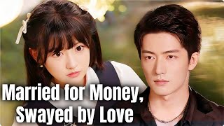 new Moviemarried For Money Swayed By Loveromantic drama dramabox