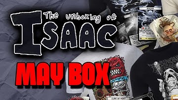 Isaac Subscription Merch Box - Unboxing of Isaac (May 2022)