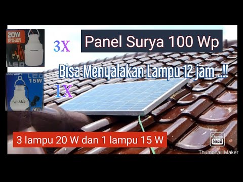 Video: Berapa banyak panel surya yang dibutuhkan untuk menyalakan lampu?