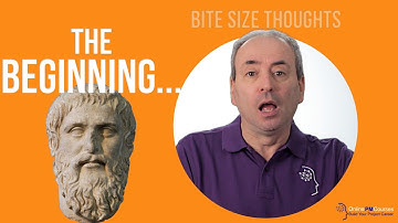 The Beginning... | Bite Sized Project Management Thought from Plato