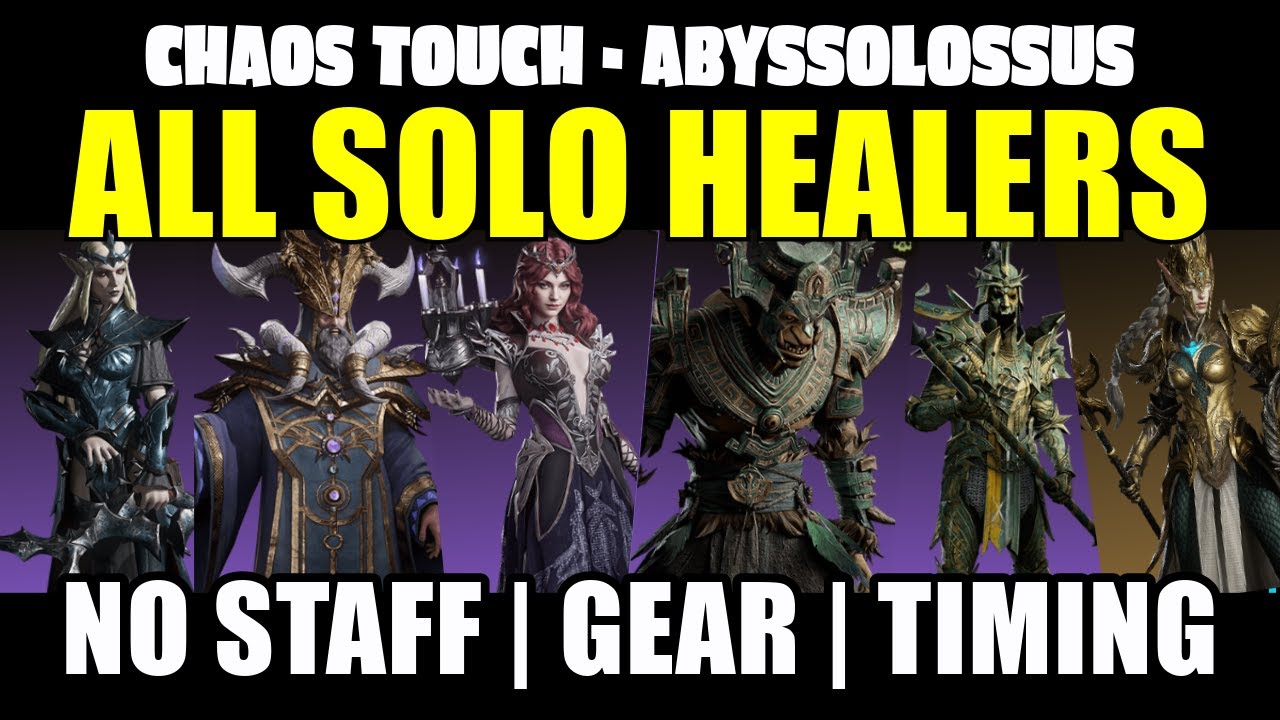 Best solo healers build teams Chaos Touch Abyssolossus Final Boss Top tier Dragonheir Silent Gods