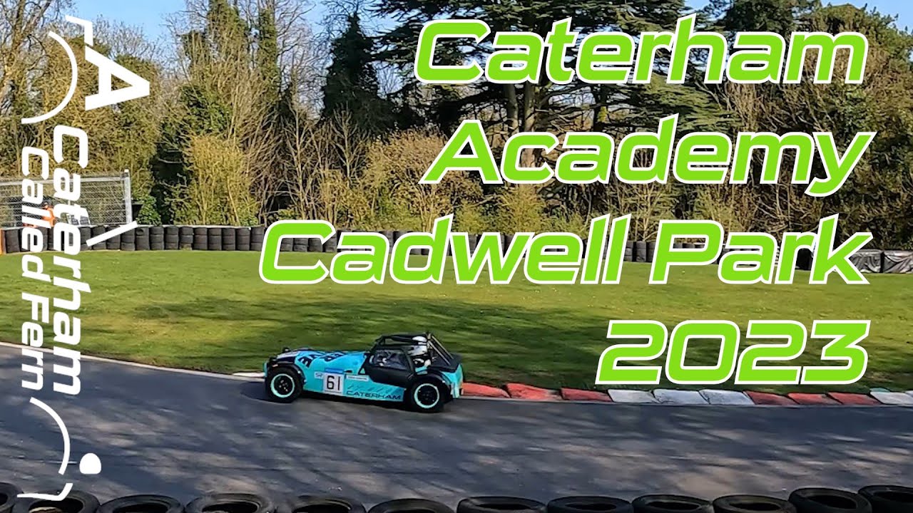 Caterham Academy Cadwell Park 2023 Racing