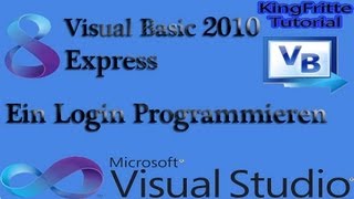 Visual Basic 2010 Express Tutorial - Ein Login Programmieren