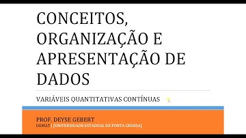 6. Apresentação de Variáveis Contínuas (Informações do Histograma) - Usando o Calc (Libre Office)