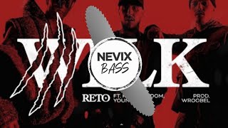 ReTo ft. Kronkel Dom, Young Igi - Wilk (prod. Wroobel) BASS BOOSTED | NEVIX