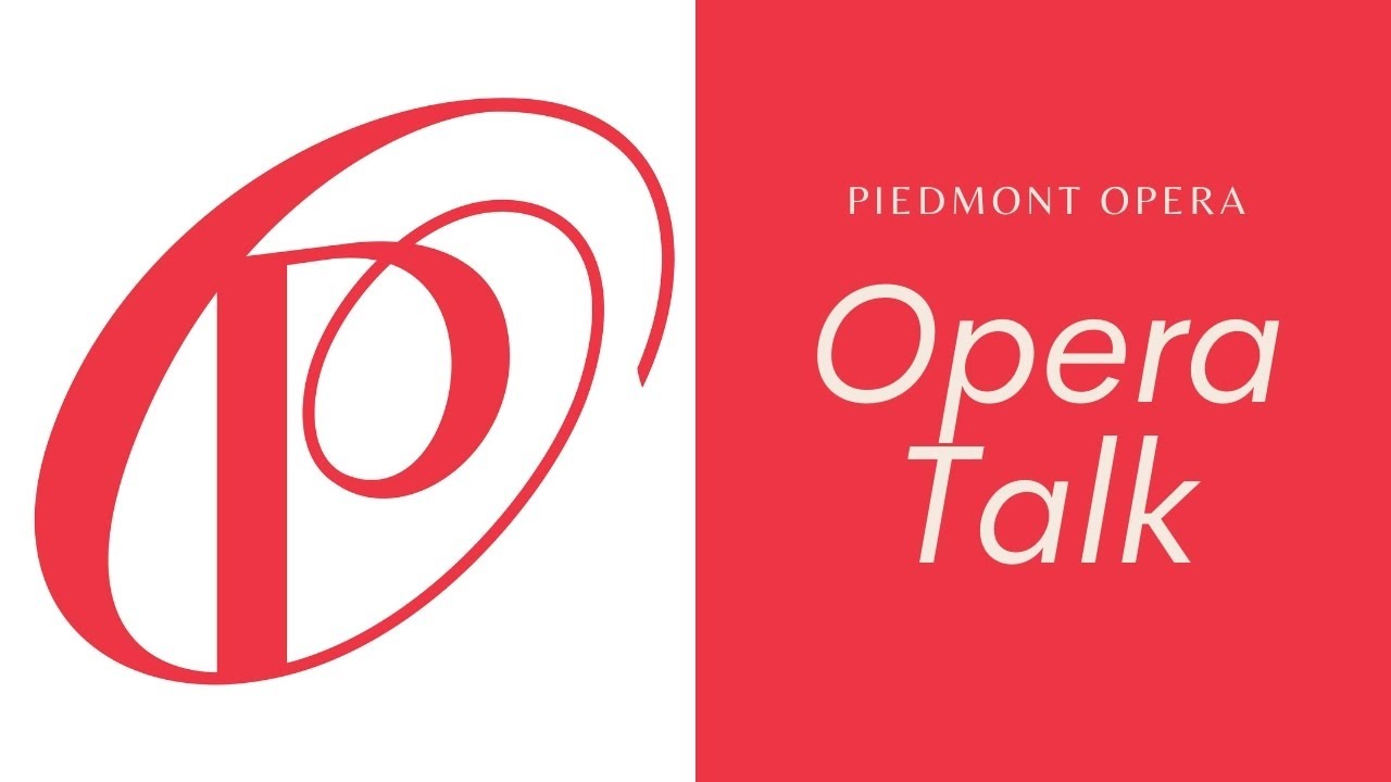 Piedmont Opera Opera Talk James Allbritten Interview With Emily