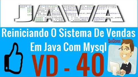 Curso Programação - Curso Completo De Java E MYSQL - Reiniciando o sistema de vendas - 40