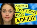 How to Help Someone who has ADHD