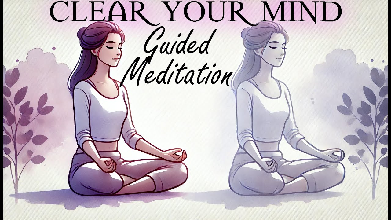 5 Minutes Guided Meditation to Clear Your Mind - YouTube