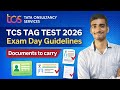 TCS TAG Test 2026 | Exam Day Guidelines &amp; Documents to Carry | Must Watch