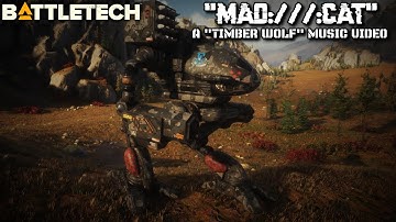 [AI MUSIC] "MAD:///:CAT" - A "Timber Wolf" Music Video from BattleTech