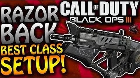 CoD Bo3 Beta Razorback Class Setup & Gameplay