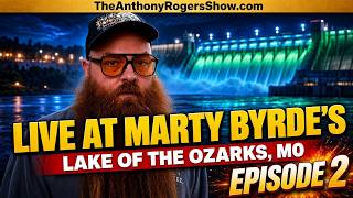 Live at Marty Byrde's - Episode 2 | The Anthony Rogers Show