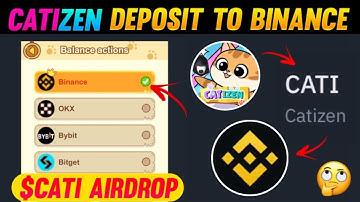 How Withdraw Catizen Airdrop in Binance | How to Deposit Catizen Airdrop to Binance