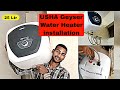 USHA Geyser Installation? Unboxing' New Geyser Fitting