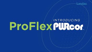 Landau Proflex Now With PWRcor