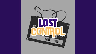 Download lagu Lost Control