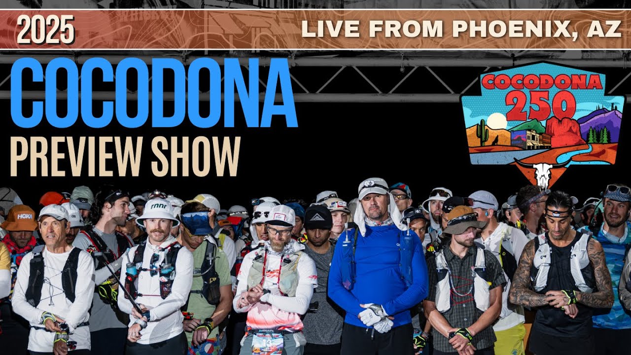2025 Cocodona Live Preview Show