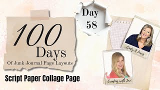 Day 58 of 100 Days of Junk Journal Page Layouts  | Script Paper Collage Page screenshot 5