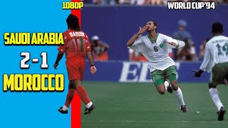 Morocco vs Saudi Arabia 1 - 2 Best Of Moments World Cup 94 HD