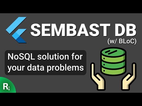 Flutter NoSQL Database – SEMBAST Tutorial (w/ BLoC)