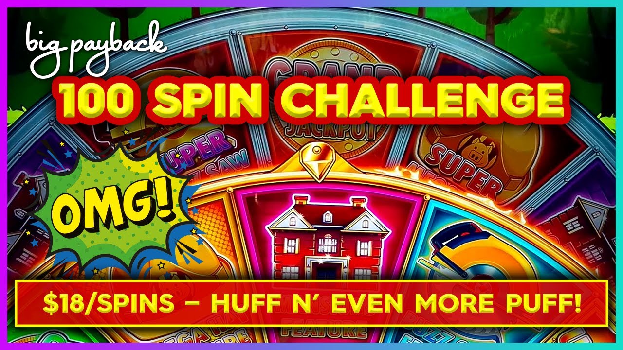 MASSIVE JACKPOT! $18/Spins - Huff N' Even More Puff Slot - 100