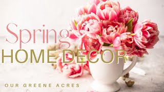HOME DECOR BEDROOM REFRESH \& DIY PROJECTS FOR SPRING 2023