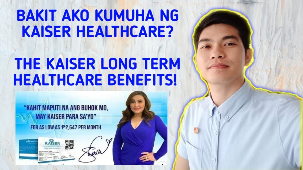 KAISER HEALTH INSURANCE BENEFITS - YouTube