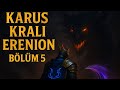 Yeni Karus Kralı  Erenion Bölüm : 5  Knight online   Hikaye  Serisi #knightonline