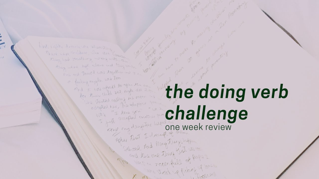 One week progress // the doing verb challenge YouTube