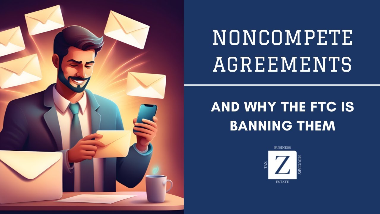 FTC Bans Non-Compete Agreements: What Employers Need to Know in 2024 ...