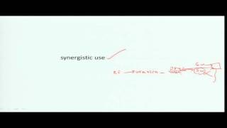Mod-05 Lec-23 Synergistic Use
