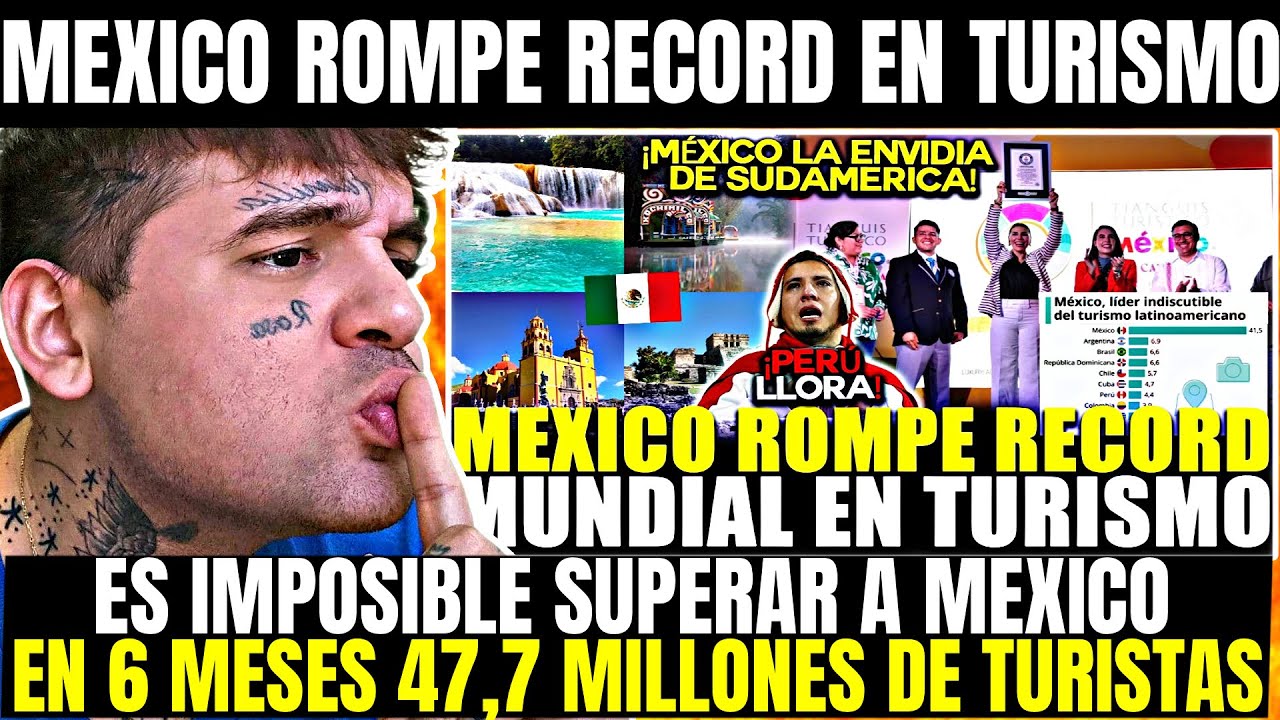 LATINOAMERICA SE RINDE ANTE MEXICO ES EL GIGANTE DEL TURISMO 🇲🇽