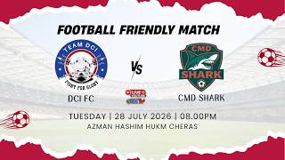 Download lagu [Live] DCI FC vs CMD SHARK - FOOTBALL FRIENDLY MATCH