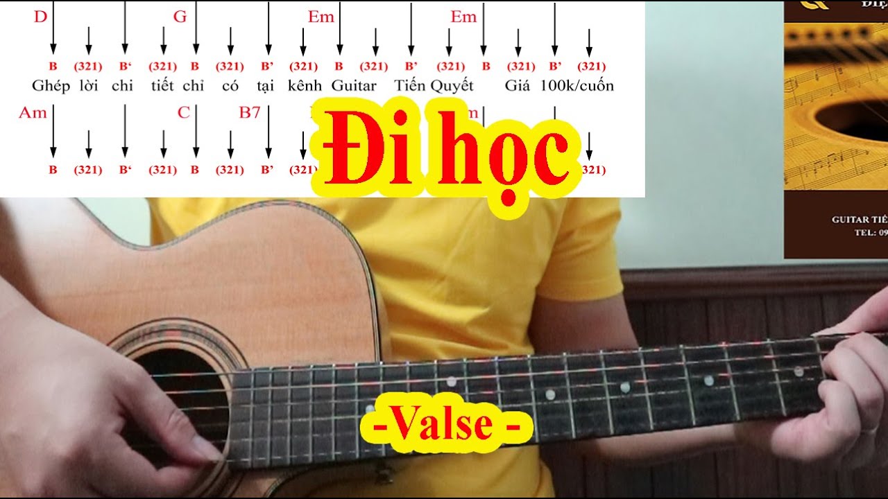 Đi học hợp âm | Hướng Dẫn Guitar – ĐI HỌC – Điệu Valse