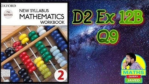 D2 Ex 12B Q9