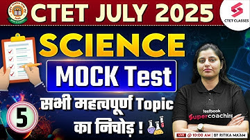 CTET Science Mock Test #5 | CTET Science Paper 2 | CTET Science By Ritika Ma
