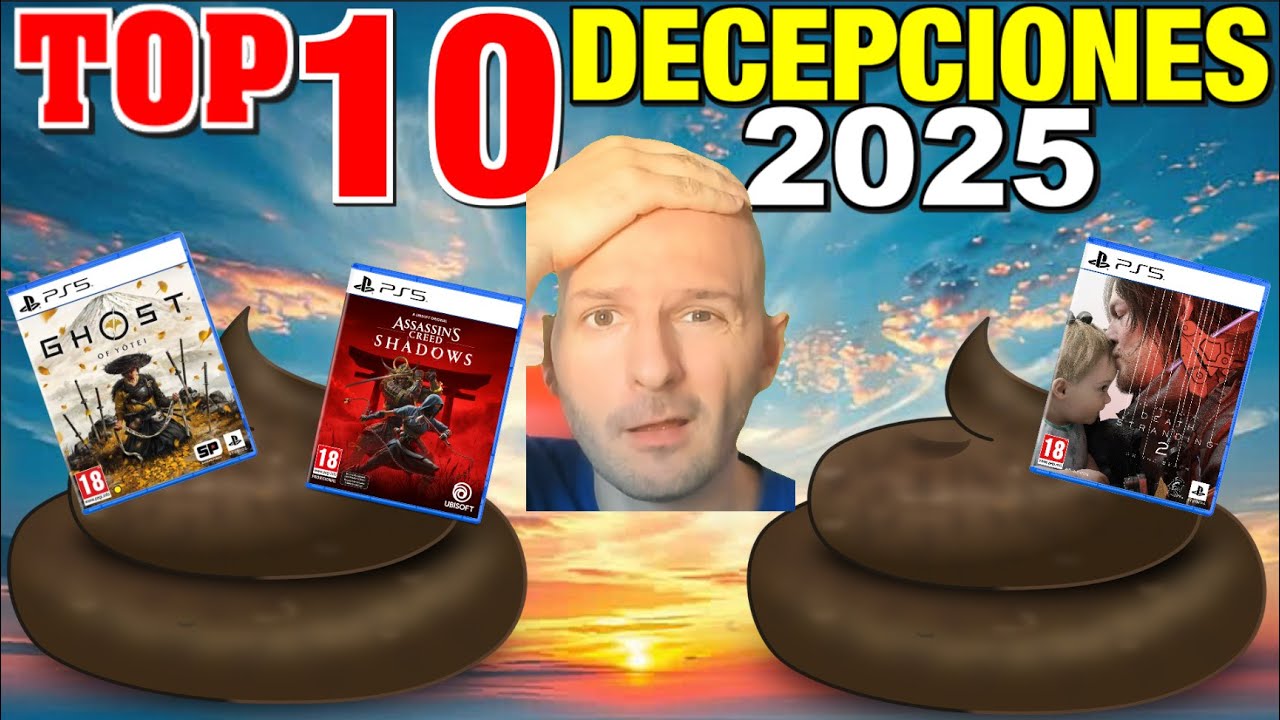 ¡¡¡TOP 10 DECEPCIONES 2025!!! - Sasel - Rangking - español - saselandia - videojuegos