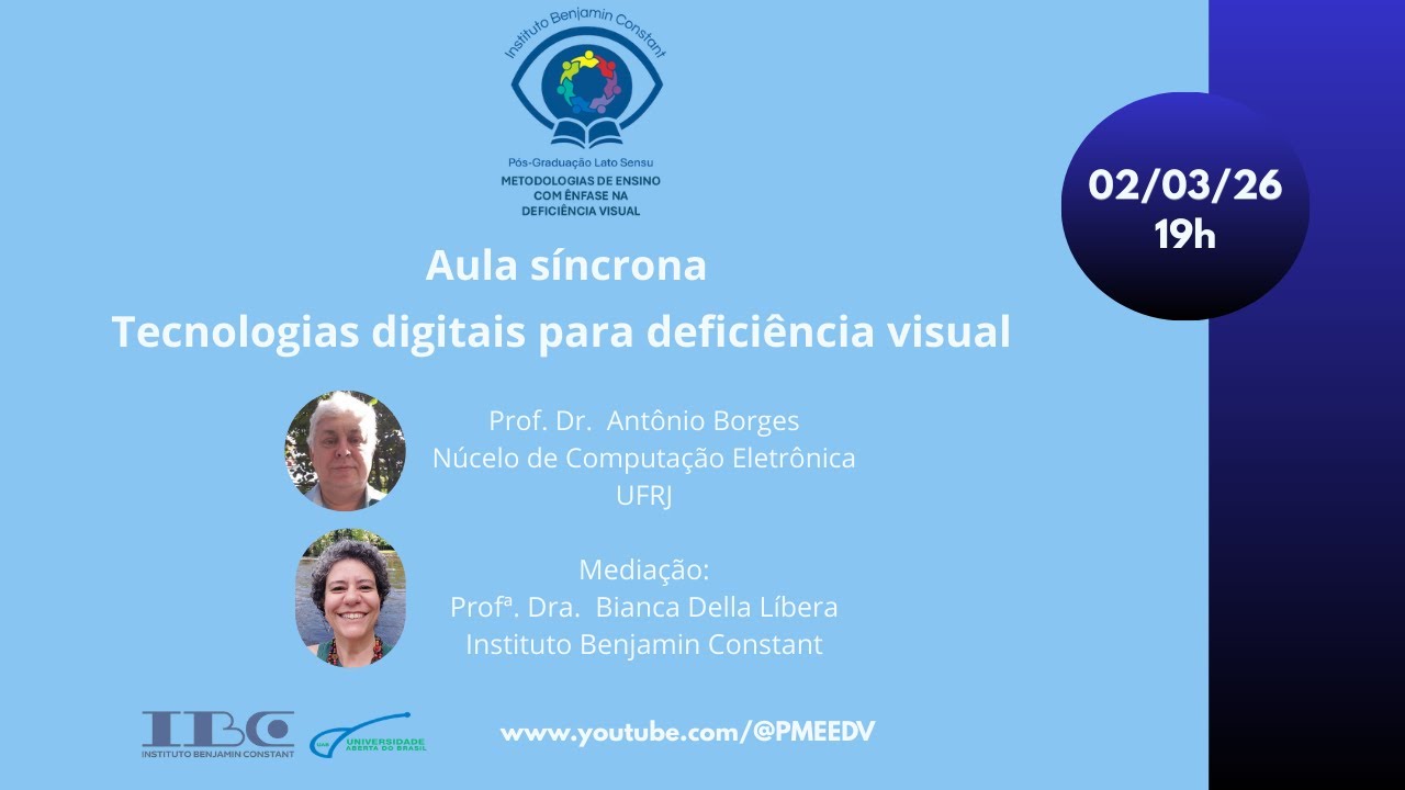 Tecnologias Digitais para Deficiência Visual