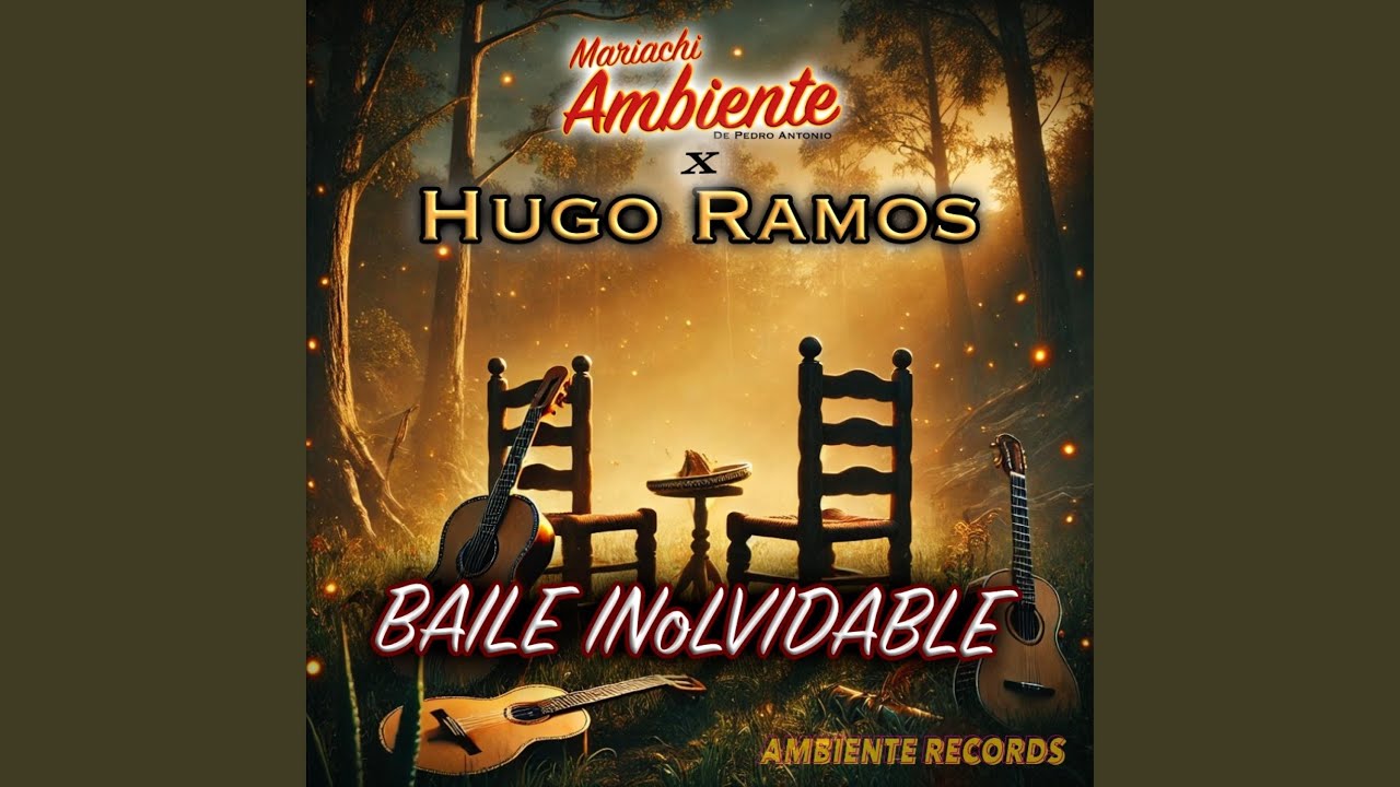 BAILE INoLVIDABLE (Mariachi Version)