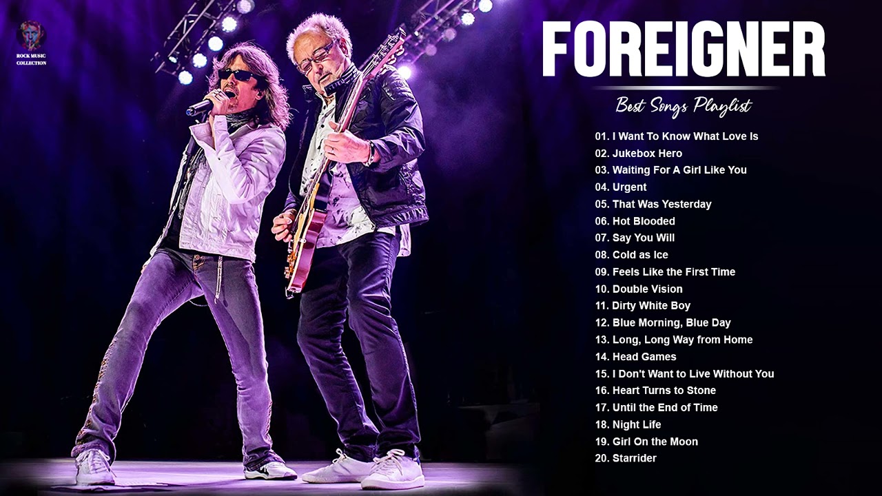 Foreigner Greatest Hits Full Album Best Songs Of Foreigner Playlist