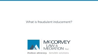What is fraudulent inducement